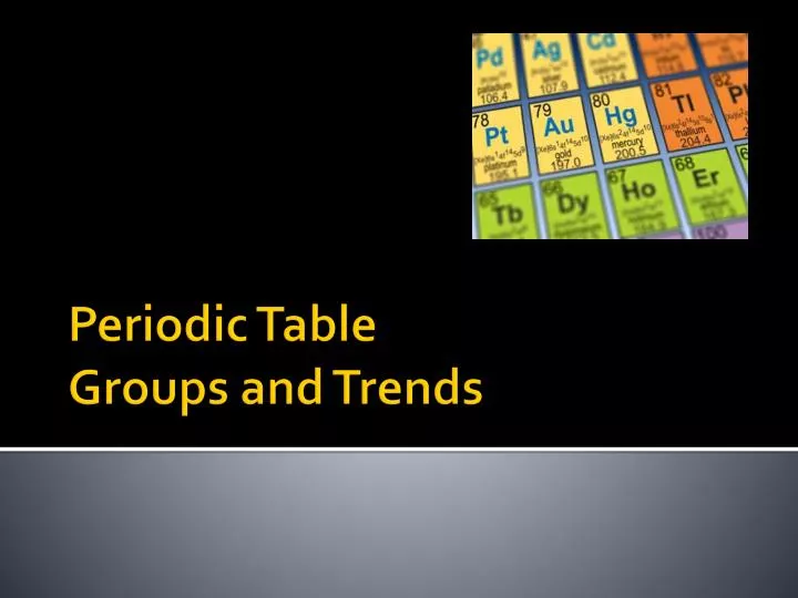 periodic table groups and trends