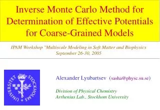 Inverse Monte Carlo Method for Determination of Effective Potentials for Coarse-Grained Models