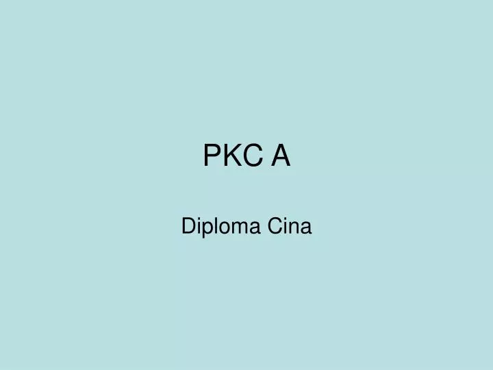 pkc a