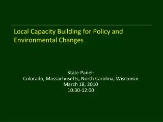 Local Capacity Building for Policy and Environmental Changes