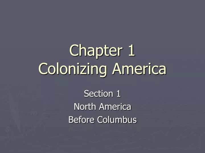 chapter 1 colonizing america