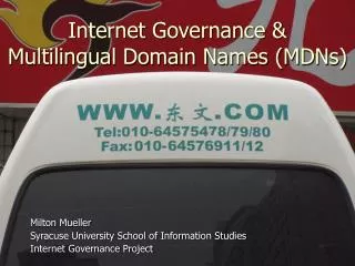 Internet Governance &amp; Multilingual Domain Names (MDNs)