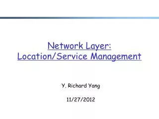 Network Layer: Location/Service Management