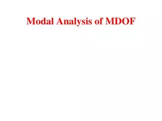 Modal Analysis of MDOF