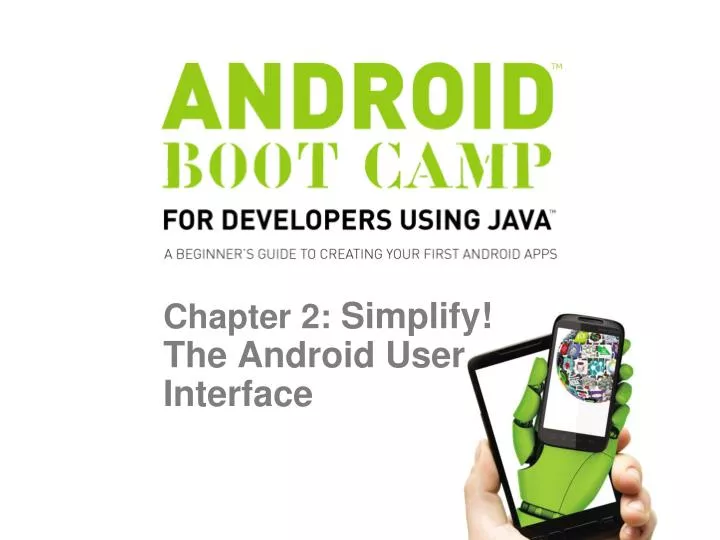 chapter 2 simplify the android user interface