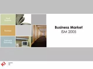 Business Market ISM 2005