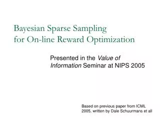 Bayesian Sparse Sampling for On-line Reward Optimization