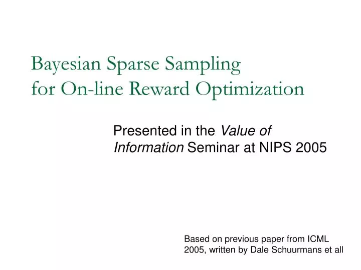 bayesian sparse sampling for on line reward optimization