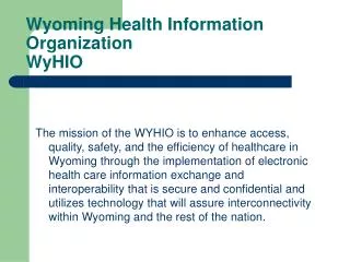 Wyoming Health Information Organization WyHIO