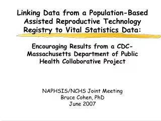 Encouraging Results from a CDC-Massachusetts Department of Public Health Collaborative Project