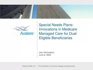 Special Needs Plans: Innovations in Medicare Managed Care for Dual Eligible Beneficiaries