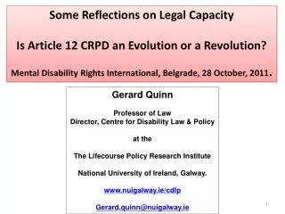 Some Reflections on Legal Capacity Is Article 12 CRPD an Evolution or a Revolution?