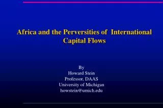 Africa and the Perversities of International Capital Flows