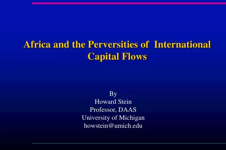 africa and the perversities of international capital flows