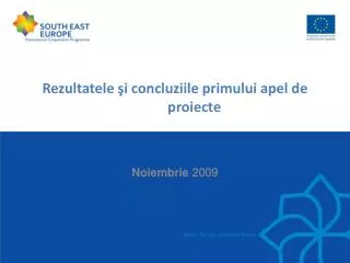 rezultatele i concluziile primului apel de proiecte