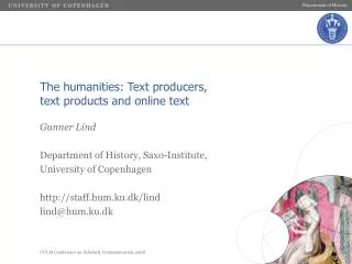 The humanities: Text producers, text products and online text