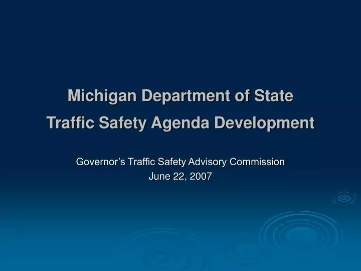 michigan department of state traffic safety agenda development