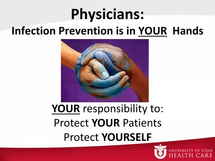 physicians infection prevention is in your hands