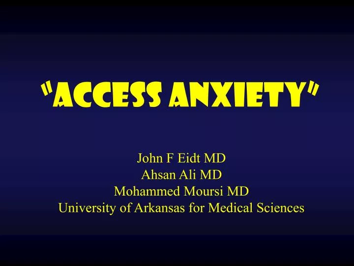 access anxiety