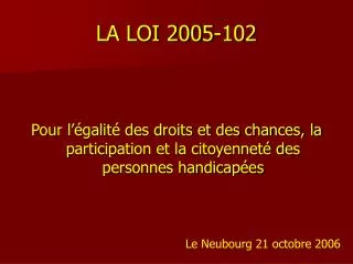 la loi 2005 102