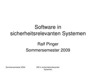 software in sicherheitsrelevanten systemen