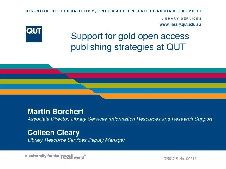 support for gold open access publishing strategies at qut