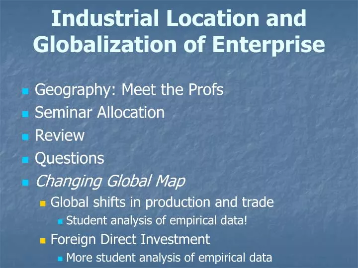 industrial location and globalization of enterprise