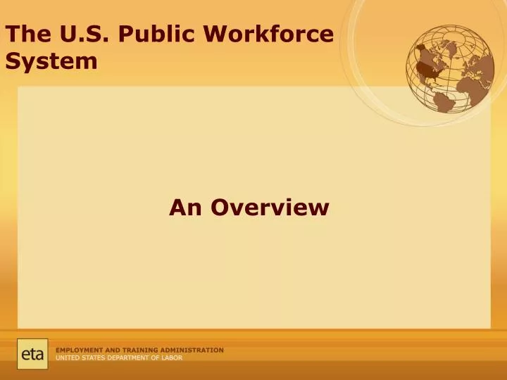the u s public workforce system