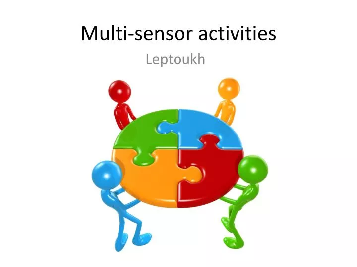 multi sensor activities