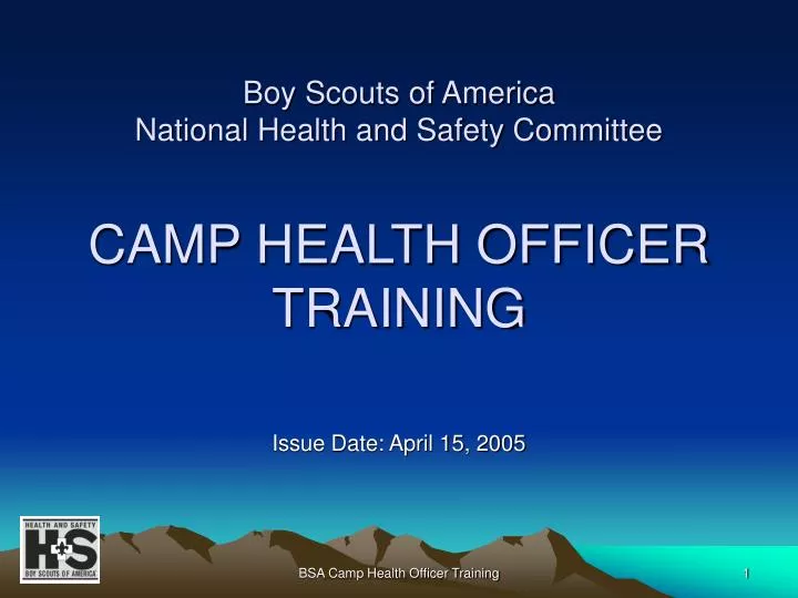 boy scouts of america national health and safety committee camp health officer training
