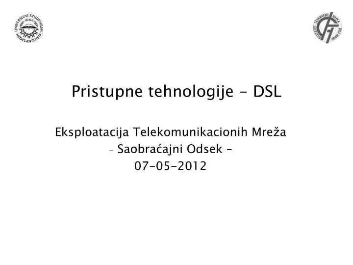 pristupne tehnologije dsl