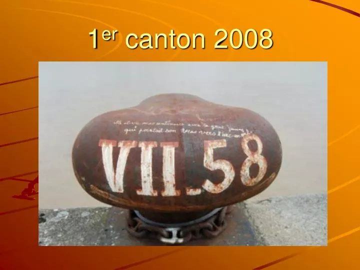 1 er canton 2008
