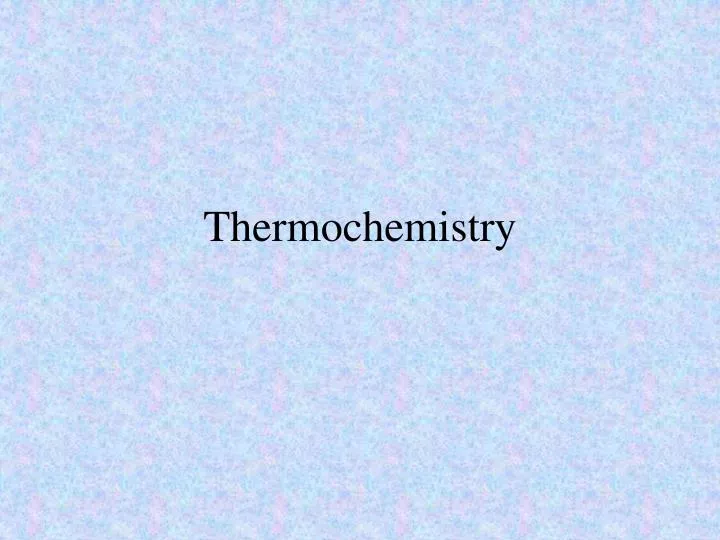 thermochemistry