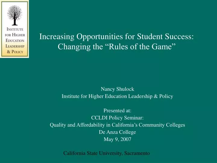 increasing opportunities for student success changing the rules of the game