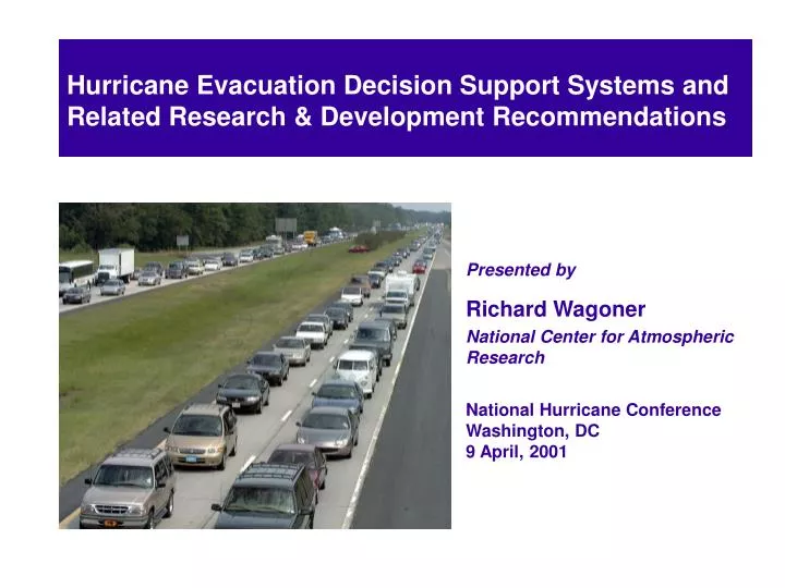 hurricane evacuation decision support systems and related research development recommendations