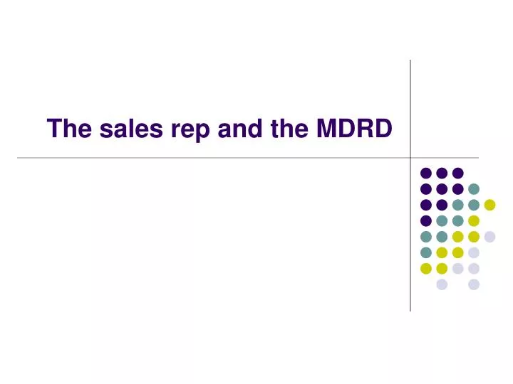 the sales rep and the mdrd