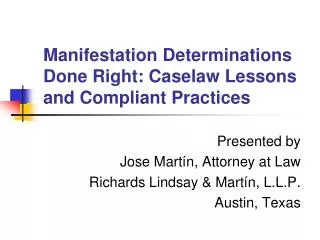 Manifestation Determinations Done Right: Caselaw Lessons and Compliant Practices