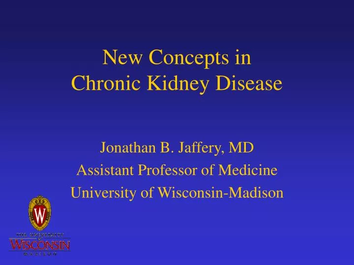 new concepts in chronic kidney disease