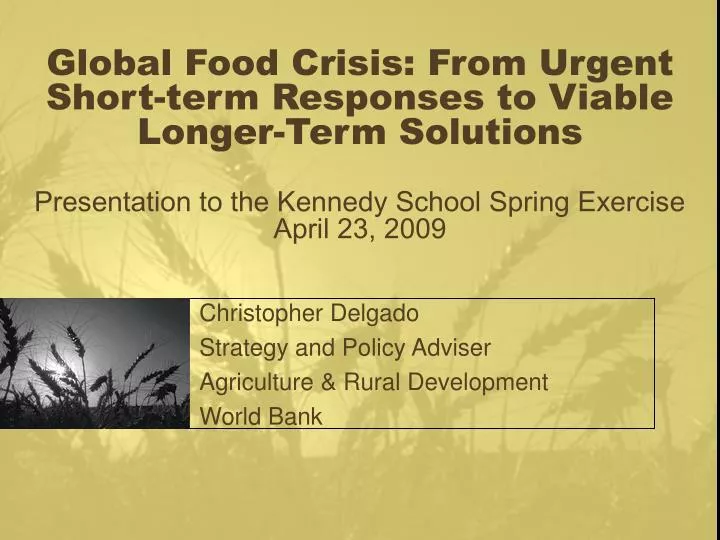 christopher delgado strategy and policy adviser agriculture rural development world bank
