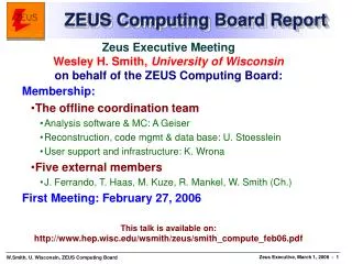 ZEUS Computing Board Report