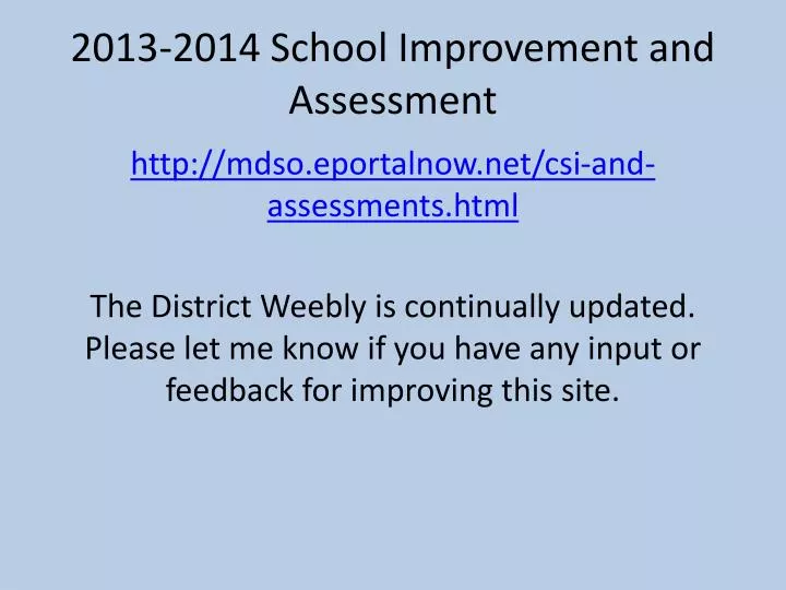 2013 2014 school improvement and assessment
