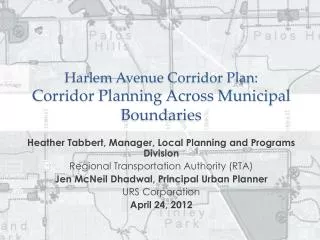 Harlem Avenue Corridor Plan: Corridor Planning Across Municipal Boundaries