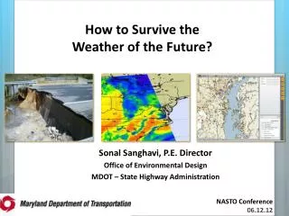 How to Survive the Weather of the Future?