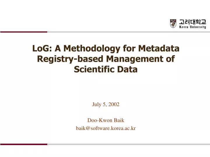 log a methodology for metadata registry based management of scientific data