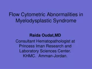 Flow Cytometric Abnormalities in Myelodysplastic Syndrome