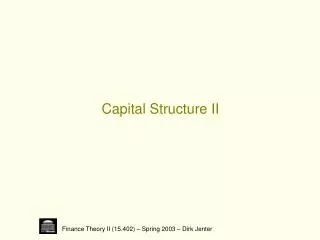 Capital Structure II