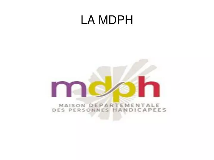 la mdph
