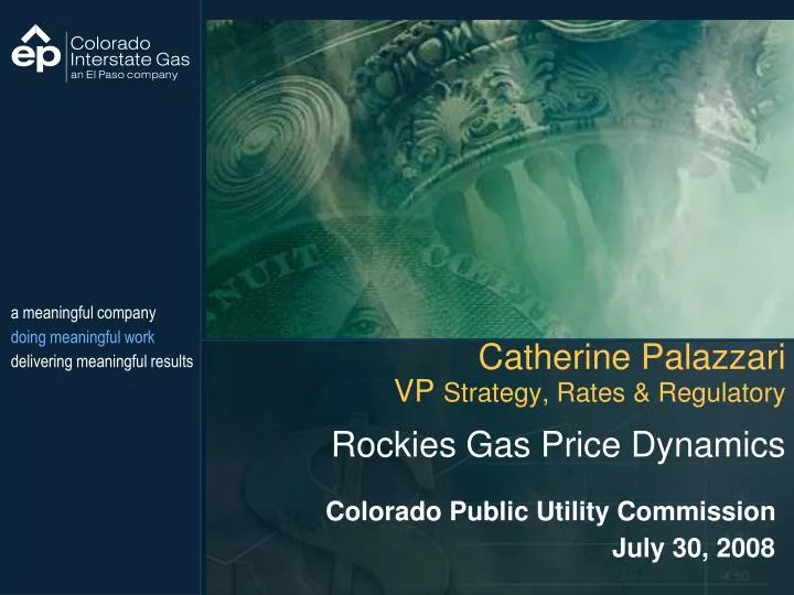 catherine palazzari vp strategy rates regulatory rockies gas price dynamics