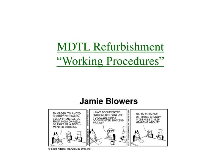 mdtl refurbishment working procedures