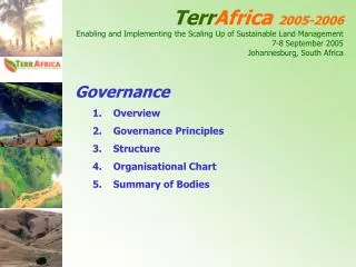 Governance Overview Governance Principles Structure Organisational Chart Summary of Bodies